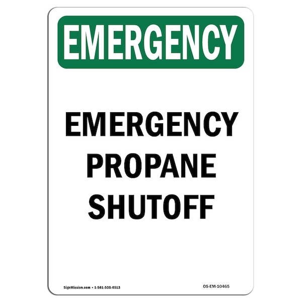 Safety Sign, OSHA EMERGENCY, 7" Height, Aluminum, Propane Shutoff, Landscape, OS-EM-L-10349